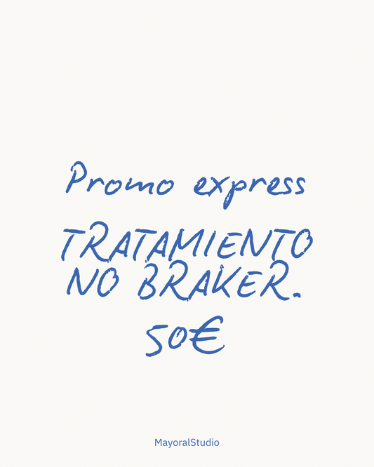 PROMO EXPRESS/ TRATAMIENTO NO BRAKER (incluye corte)